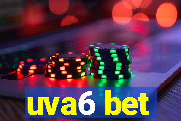 uva6 bet